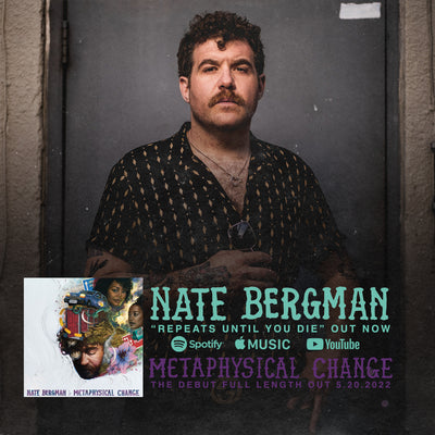 Nate Bergman • Repeats Until You Die • Out Now