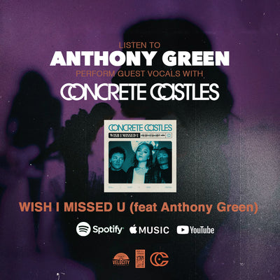 Concrete Castles • "Wish I Missed U (Feat Anthony Green)" • Premiere