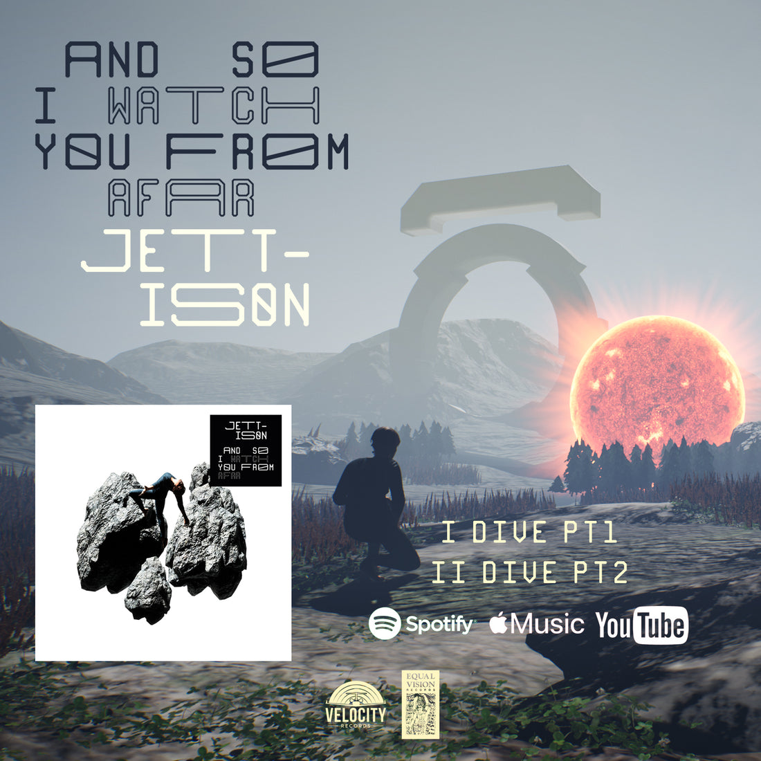 And So I Watch You From Afar • New Music • Jettison Pre-Order