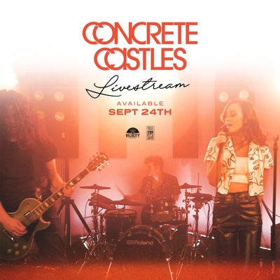 Concrete Castles Announce Livestream for 9/24!