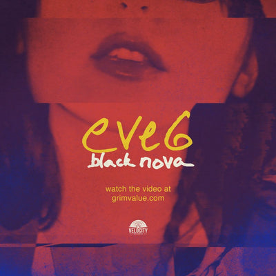 Eve 6 • "black nova" • New Music Video