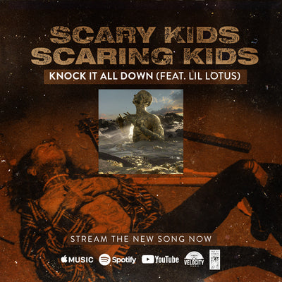 Scary Kids Scaring Kids • "Knock It All Down (Feat. Lil Lotus)" Music Video • 'Out of Light' Pre-Order