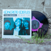 CONCRETE CASTLES • Wish I Missed U • Eclipse Opaque Violet In Black • Limited to 500