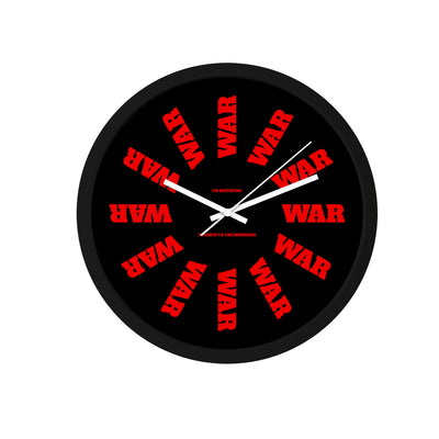 Black wall clock with war written in red in place of numbers. The hands of the clock are white.